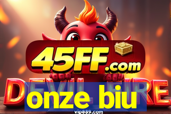 onze biu